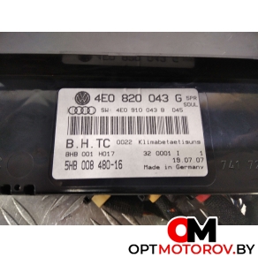 Блок управления печки/климат-контроля  Audi A8 D3/4E [рестайлинг] 2006 4E0820043G, 4E0910043B #1